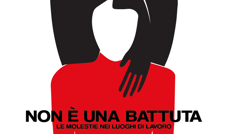 Non è una battuta. Indagine sulle molestie nei luoghi di lavoro